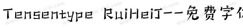Tensentype RuiHeiJ-字体转换